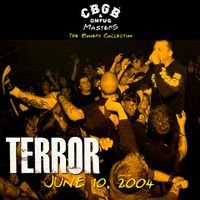 Terror - CBGB OMFUG Masters: Live June 10, 2004 The Bowery Collection (Explicit)