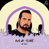 Ruiz dB - Flobe (Lounge Mix)