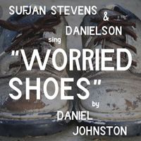 Danielson - Worried Shoes