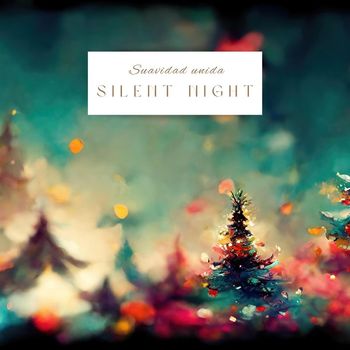 Suavidad unida - Silent Night
