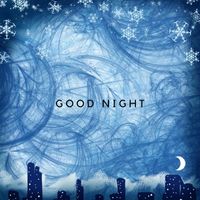Nash Hershey - Good Night
