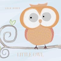 Lola Hides - Little Owl