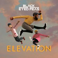 Black Eyed Peas - Elevation (Explicit)