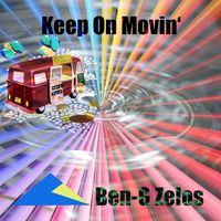 Ben-G Zelos - Keep on Movin'
