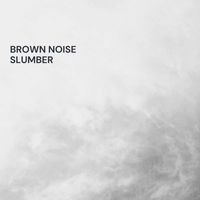Sleep Waves - Brown Noise Slumber