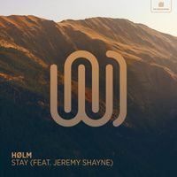 hølm featuring Jeremy Shayne - Stay