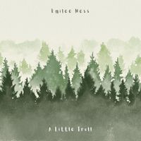 Emilee Ness - A Little Troll