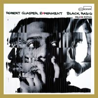 Robert Glasper Experiment - Black Radio (Deluxe Edition [Explicit])