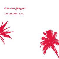 Duesenjaeger - Las Palmas O.K.