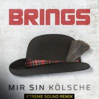 Brings - Mir sin Kölsche (Xtreme Sound Remix)