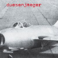 Duesenjaeger - Duesenjaeger