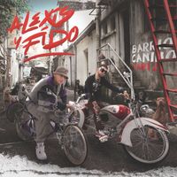 Alexis Y Fido - Barrio Canino (Pt. 2 [Explicit])