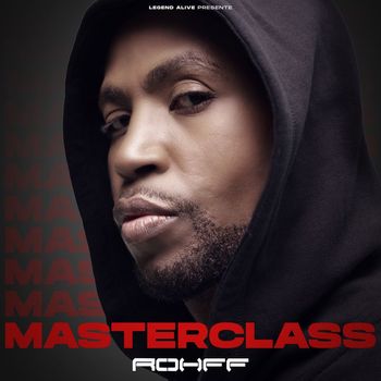 Rohff - Masterclass (Explicit)