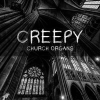 Halloween All-Stars - Creepy Church Organs – Halloween Music 2022