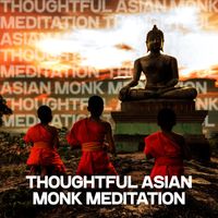 Chinese Relaxation and Meditation, Asian Zen - Thoughtful Asian Monk Meditation