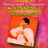 Hariprasad Chaurasia - Music of India, Flute Resital