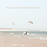 Ghost Beats - The Wind That Washed the Shore