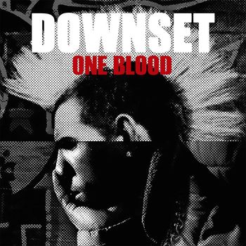 Downset - One Blood