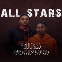 All Stars - Tika Complexe