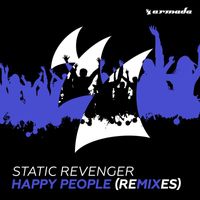 Static revenger - Happy People (Remixes)