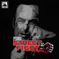 Psiko - StreetFight EP (Explicit)