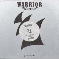 Warrior - Warrior (Remixes)