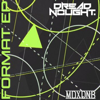 Dreadnought - Format EP