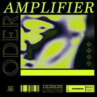 Oder - Amplifier