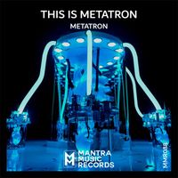 Metatron - This Is Metatron