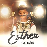 MC Teteu - Esther (Explicit)