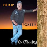 Philip Green - One of These Days