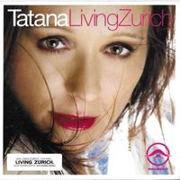 DJ Tatana feat. Matthew Tasa - Living Zurich