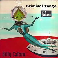 Billy Cafaro - Kriminal Tango