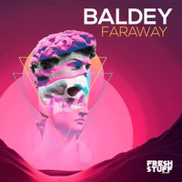 Baldey - Faraway