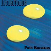 Los Deltonos - País Bocazas