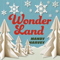 Mandy Harvey - Wonderland