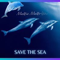 Mattia Matto - Save the Sea