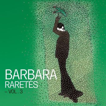 Barbara - Raretés - Vol. 3