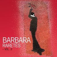 Barbara - Raretés - Vol. 2