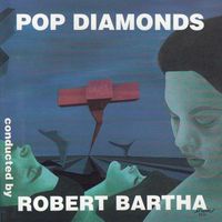 Robert Bartha - Pop Diamonds