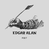 Poet - Edgar Alan (Explicit)