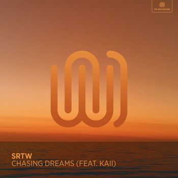 SRTW featuring kaii - Chasing Dreams
