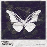 Urselle - I Will Try (Leo Portela Remix)