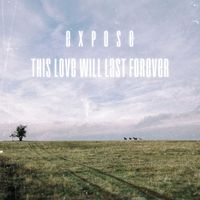 Expose - This love will last forever (feat. Ivan Jordanov - Cherry)