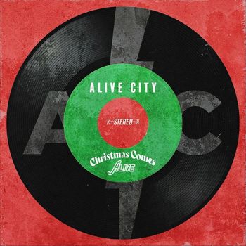 Alive City - Christmas Comes Alive