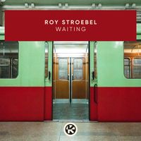Roy Stroebel - Waiting