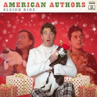 American Authors - Sleigh Ride
