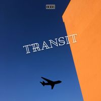 Boze - Transit (Explicit)