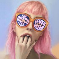 The Dracu-Las - Fever Dream