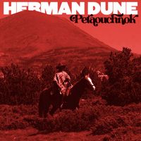 Herman Dune - Petaouchnok